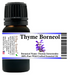 Thyme Borneol Wild Crafted Essential Oil